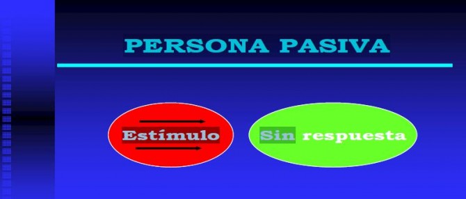 estímulo-respuesta-persona-pasiva